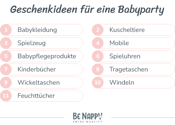 Geschenkideen für die Babyparty: Babykleidung, Kuscheltiere, Spielzeug, Mobile, Babypflegeprodukte, Spieluhren, Kinderbücher, Tragetaschen, Wickeltaschen, Windeln, Feuchttücher